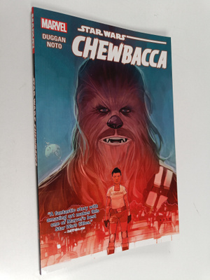 Gerry Duggan : Star Wars - Chewbacca