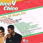 Chico Y Chico • Arriba, Si! Abajo, No! CD Maxi-Single - pikkukuva 2