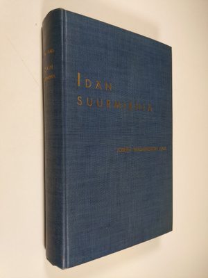 Josef Washington Hall : Idän suurmiehiä : kuusi uuden idä...