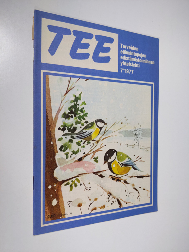 Toivo Rautavaara : TEE 7/1977 - Terveiden elämäntapojen e...