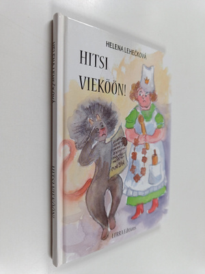 Helena Leheckova : Hitsi vieköön!