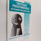 Yrityksen perustamisopas : käytännön perustamistoimet - pikkukuva 1
