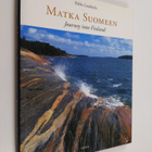 Pekka Luukkola : Matka Suomeen = Journey into Finland - pikkukuva 1