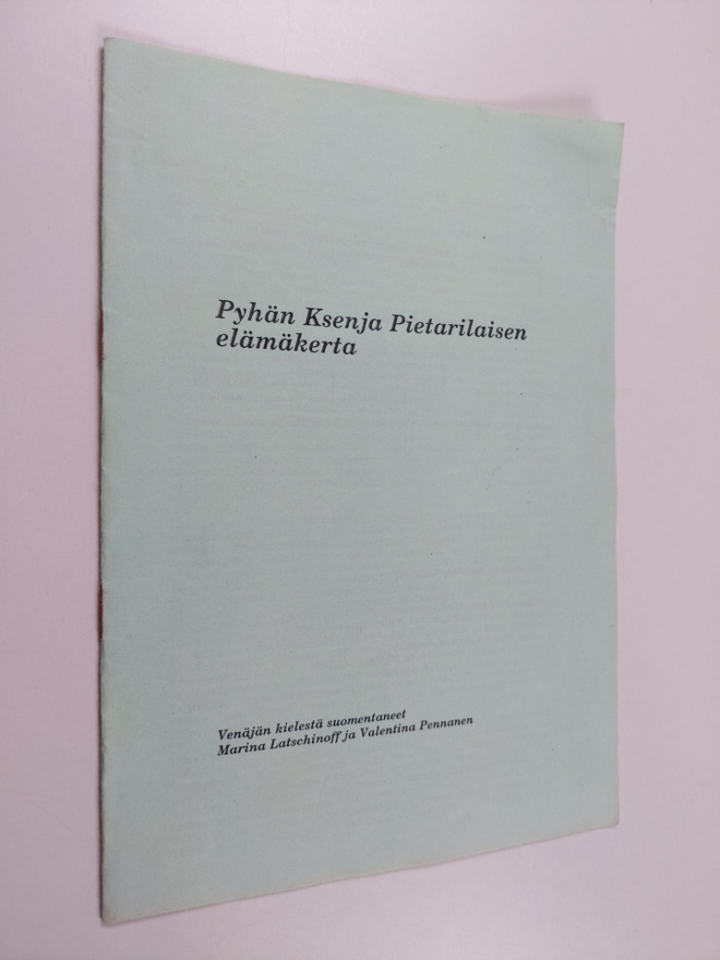 pyhän ksenja pietarilaisen elämänkerta