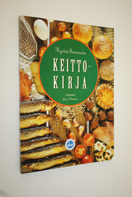 Janne Huttunen : Hyvää Suomesta -keittokirja