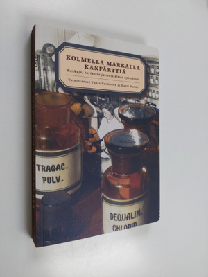 Tuula ym. (toim.) Ruokonen : Kolmella markalla kanfärttiä...