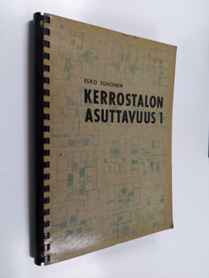Esko Suhonen : Kerrostalon asuttavuus 1