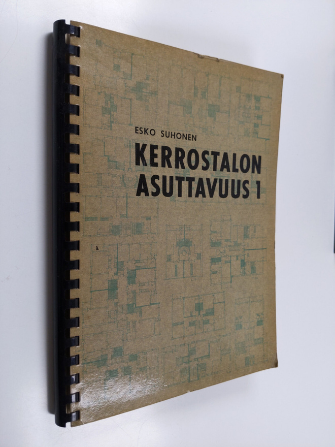 Esko Suhonen : Kerrostalon asuttavuus 1