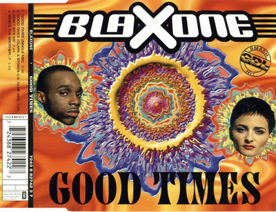 Blaxone • Good Times CD Maxi-Single