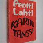 Pentti Lahti : Karhutanssi - pikkukuva 1
