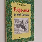 Eduard Uspenski : Fedja-setä ja täti Tamara - pikkukuva 1