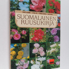 Pentti Alanko ym. : Suomalainen ruusukirja - pikkukuva 1