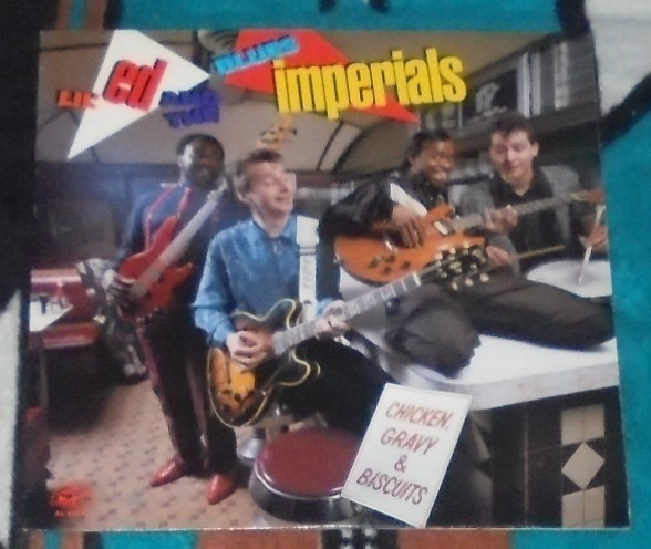 LIL'ED AND THE BLUES IMPERIALS ~ Chicken Gravy & Biscuit ~LP