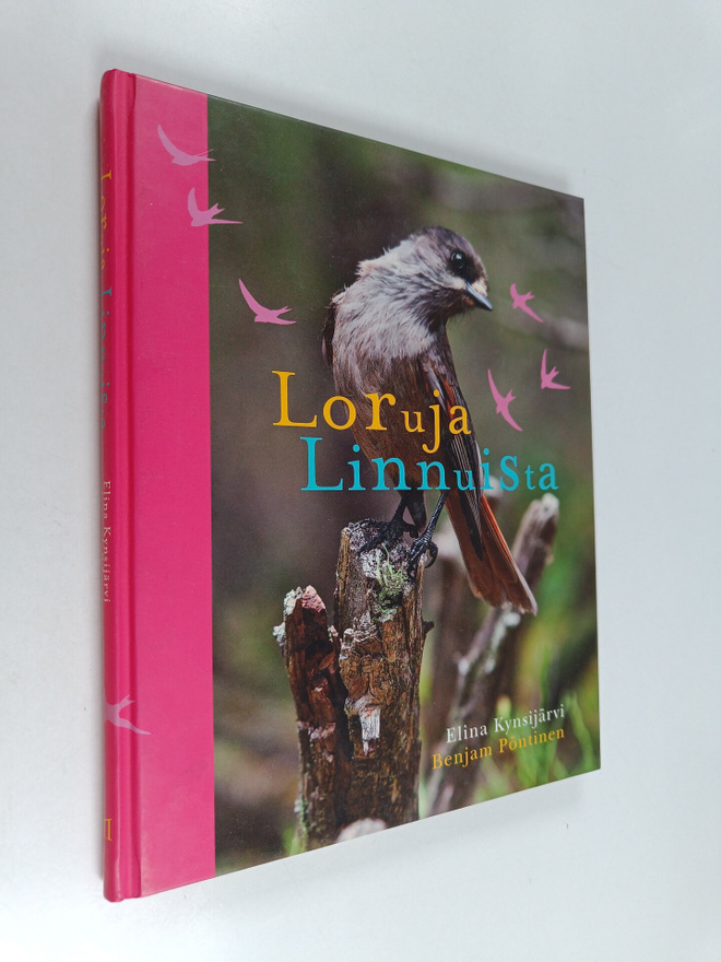 Elina Kynsijärvi : Loruja linnuista