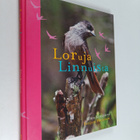 Elina Kynsijärvi : Loruja linnuista - pikkukuva 1