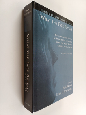 What the Face Reveals - Basic and Applied Studies of Spon...