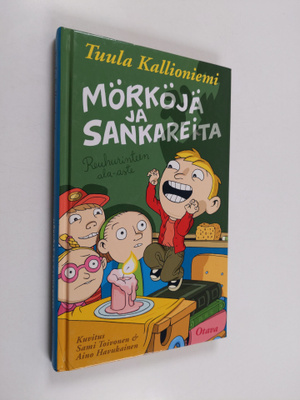 Tuula Kallioniemi : Mörköjä ja sankareita : Reuhurinteen ...