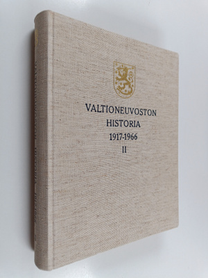 Heikki Hosia : Valtioneuvoston historia 1917-1966 : 2