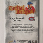 Nick Suzuki 2025-26 Metal Skybox Lethal Weapon - pikkukuva 2