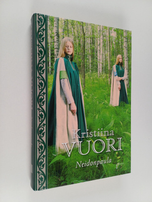 Kristiina Vuori : Neidonpaula