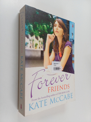 Kate McCabe : Forever Friends