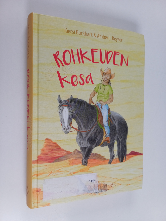 Kiersi Burkhart : Rohkeuden kesä