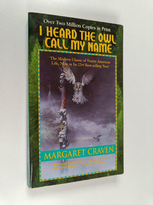 Margaret Craven : I Heard the Owl Call My Name