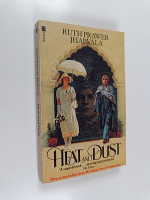 Ruth Prawer Jhabvala : Heat and dust