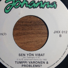 Tumppi Varonen & Problems: Kengitäppä poika/Sen yön vibat 7" - pikkukuva 2