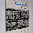 Fritz R. Barran : Kunst am Bau - heute : Wandbild, Relief... - pikkukuva 1