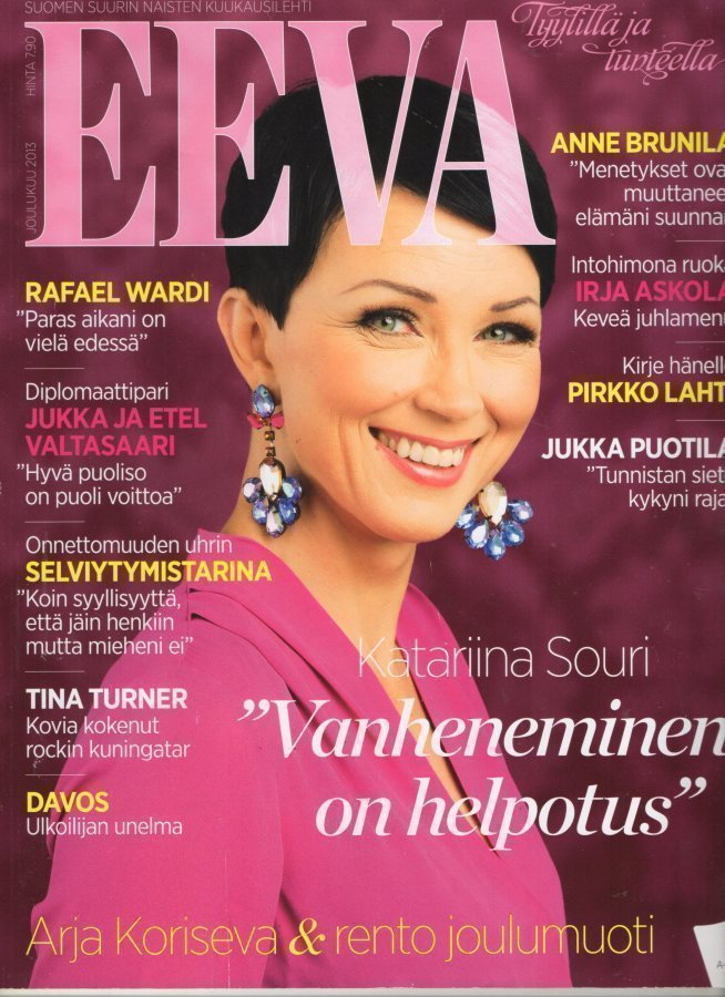 Eeva n:o 12 2013 Katariina Souri. Karin. Arja. Jukka. Tina T