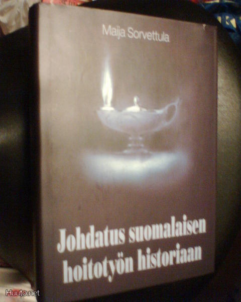 Sorvettula JOHDATUS SUOMALAISEN HOITOTYÖN HISTORIAAN