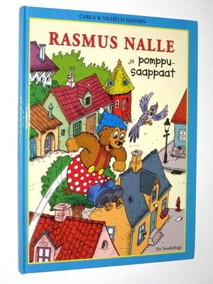 Per Sanderhage : Rasmus Nalle ja pomppusaappaat