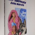 Päivi Romppainen : Anna mun olla - pikkukuva 1