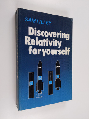 Eeva Lilley : Discovering Relativity for Yourself