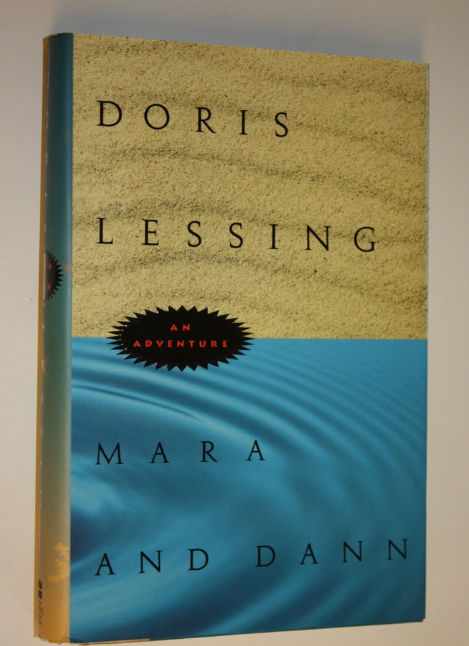 Doris Lessing : Mara and Dann An adventure