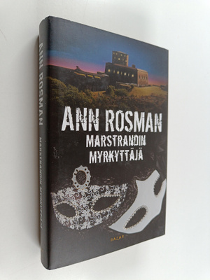 Ann Rosman : Marstrandin myrkyttäjä