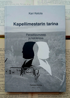 Kari Ketola - Kapellimestarin tarina (sid.)