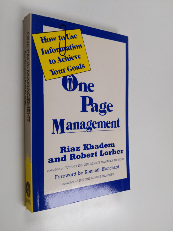 Riaz Khadem ym. : One Page Management - How to Use Inform...