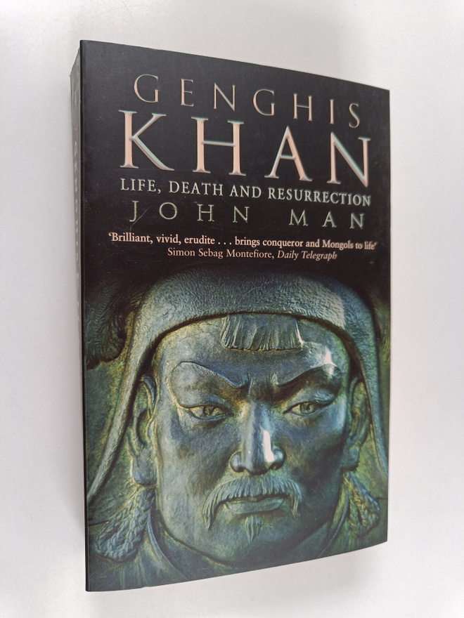 John Man : Genghis Khan : life, death and resurrection