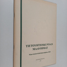 Asko Sivula : Tietoyhteiskunnan maavoimat : Maavoimien ke... - pikkukuva 1