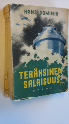 Hans Dominik : Teräksinen salaisuus