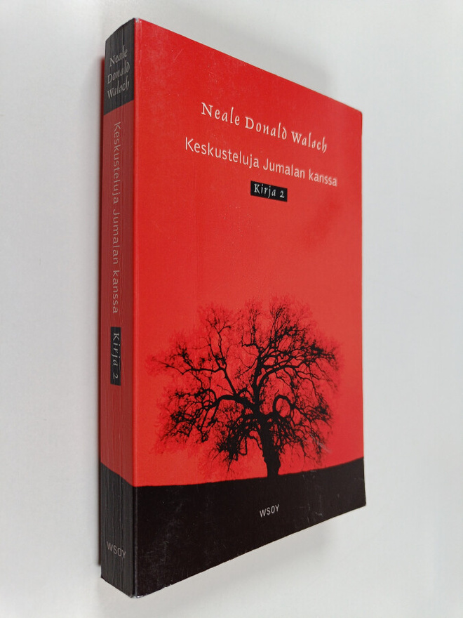 Neale Donald Walsch : Keskusteluja Jumalan kanssa Kirja 2