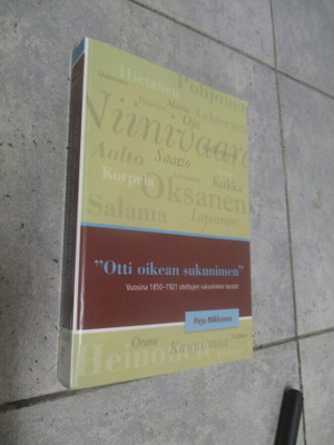 OTTI OIKEAN SUKUNIMEN - pirjo mikkonen