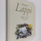 Erkki Norell : Kalaretkieni Lappi : kertomuksia ja tarinoita - pikkukuva 1