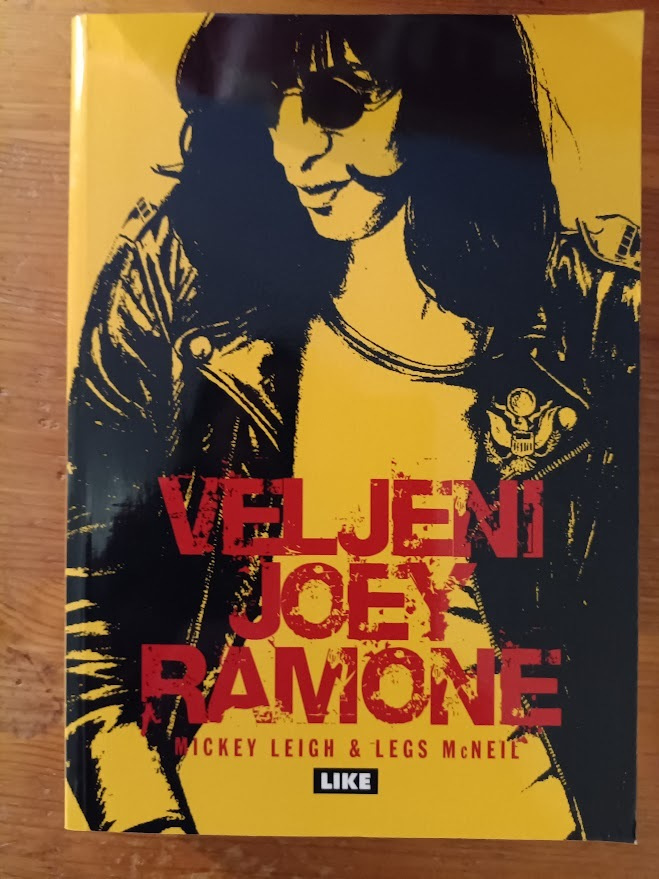 Mickey Leigh & Legs McNeil: Veljeni Joey Ramone
