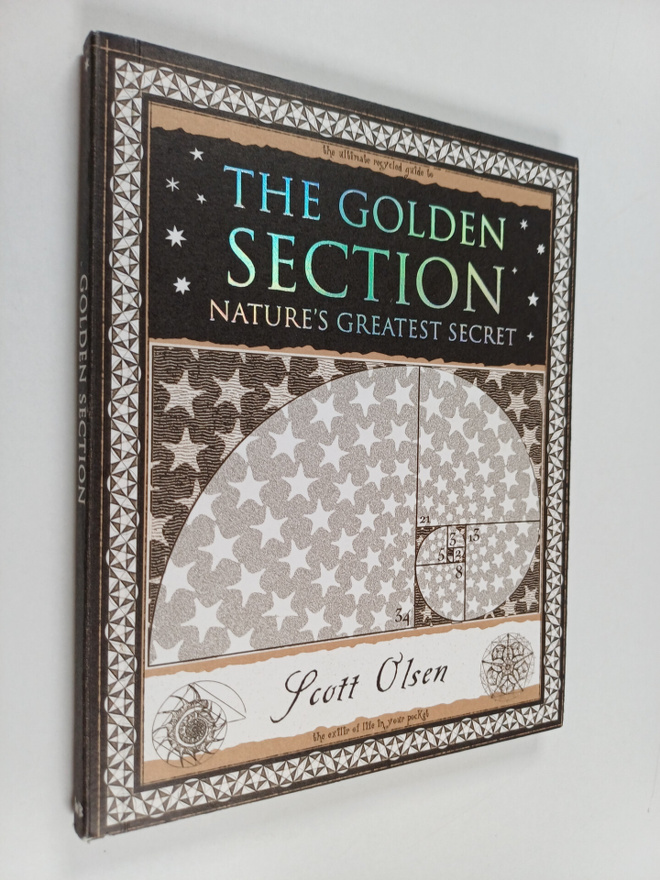 Scott Olsen : Golden section : nature's greatest secret