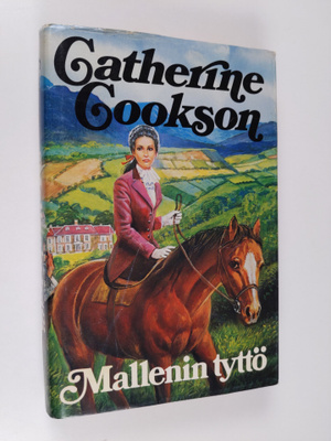Catherine Cookson : Mallenin tyttö