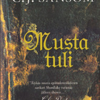 C.J. Sansom: Shardlake 2 Musta tuli (nide Seven 2012) - pikkukuva 1
