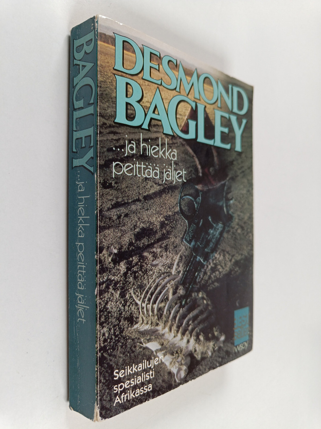 Desmond Bagley : ja hiekka peittää jäljet